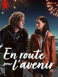 En route pour l'avenir