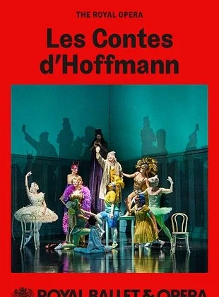 Les Contes d'Hoffmann (The Royal Opera)