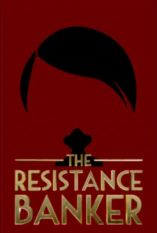The Resistance Banker