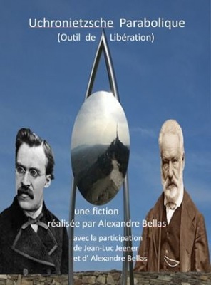 Uchronietzsche Parabolique