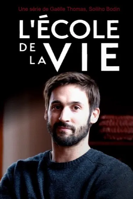 L'Ecole de la vie